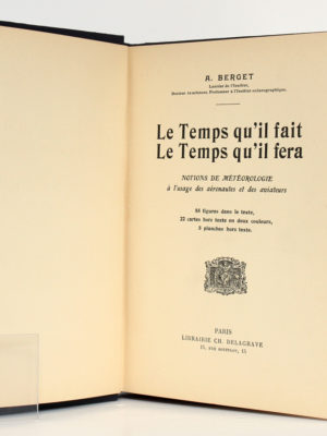 Le Temps qu'il fait Le temps qu'il fera, A. BERGET. Delagrave, sans date [1912]. Page titre.