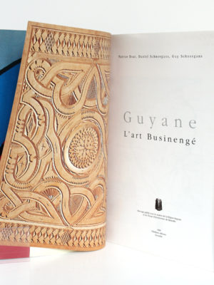 Guyane L'Art Businengé, par Patrice DOAT, Daniel SCHNEEGANS, Guy SCHNEEGANS. Craterre Éditions, 1999. Page titre.