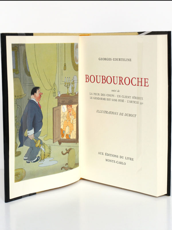 Boubouroche, Georges Courteline. Aux Éditions du Livre, 1958. Illustrations de Dubout. Frontispice et page titre.