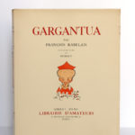 Gargantua, François Rabelais. Gibert Jeune Librairie d'Amateur, 1940. Illustrations de Dubout. Couverture.