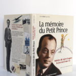 La mémoire du Petit Prince Antoine de Saint-Exupéry Le journal d'une vie, Jean-Pierre Guéno. Éditions Jacob-Duvernet, 2009. Jaquette.