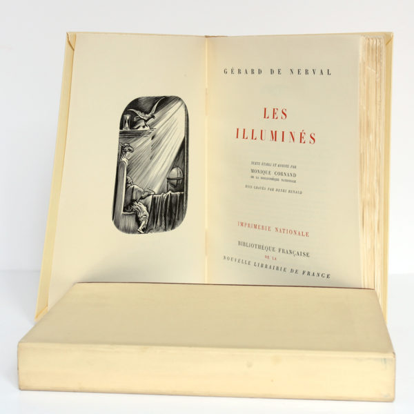 Les Illuminés, Gérard de Nerval. Imprimerie Nationale, 1959. Bois gravés par Henri Renaud. Frontispice et page titre.