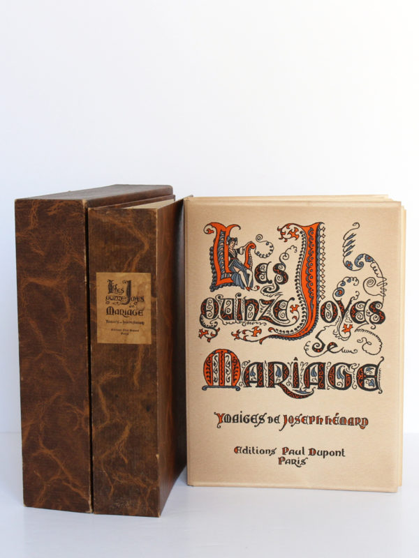 Les Quinze Joyes de Mariage. Images de Joseph HÉMARD. Éditions Paul Dupont, 1947. Couverture, chemise et étui.