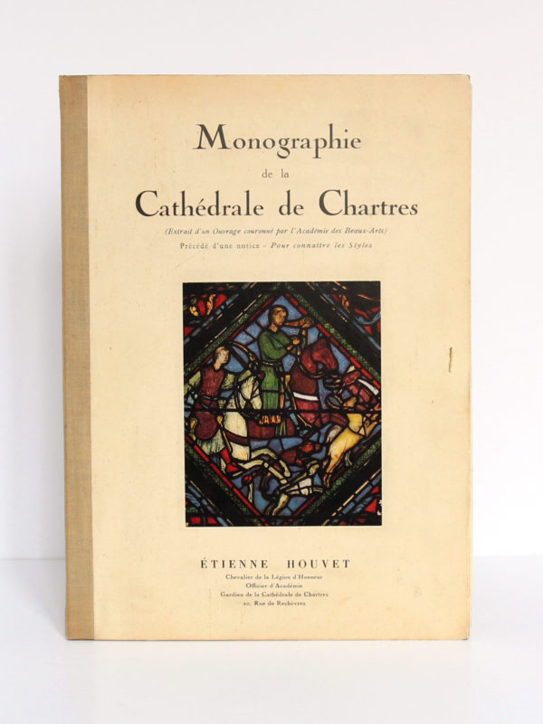 Monographie de la cathédrale de Chartres, Étienne HOUVET. Sans date [après 1939]. Couverture.