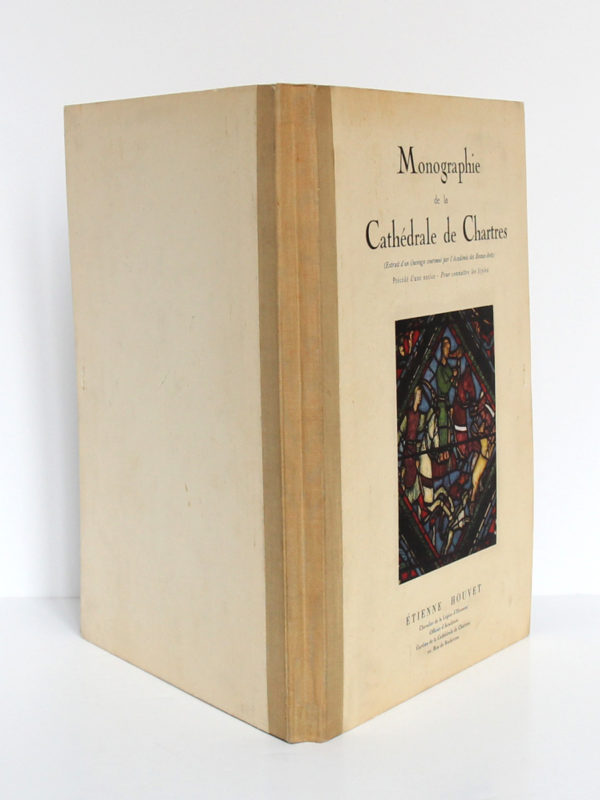 Monographie de la cathédrale de Chartres, Étienne HOUVET. Sans date [après 1939]. Chemise.