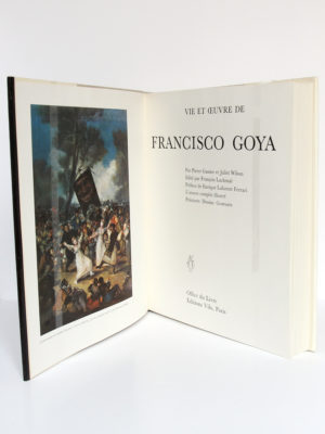Goya, Pierre GASSIER et Juliet WILSON. Office du Livre – Éditions Vilo, 1970. Frontispice et page titre.