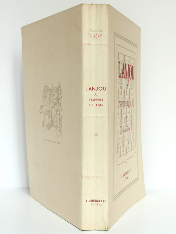 L'Anjou à travers les âges, Chanoine A. Guéry. H. Siraudeau & Cie, 1947. Livre : dos et plats.