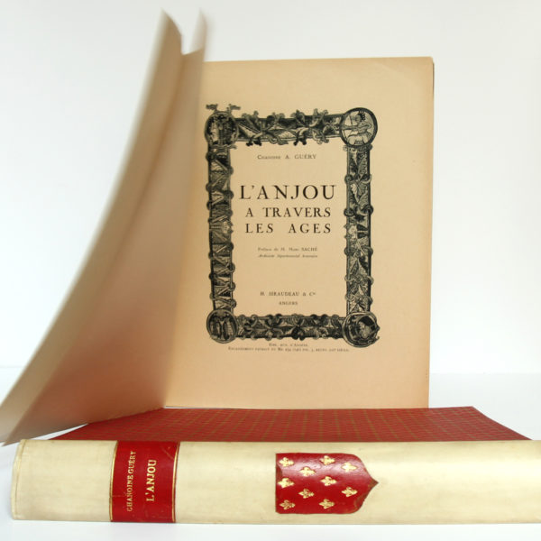 L'Anjou à travers les âges, Chanoine A. Guéry. H. Siraudeau & Cie, 1947. Page titre.