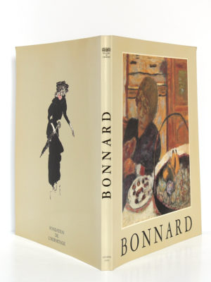 Bonnard 1867-1947, Lausanne, La Fondation de l'Hermitage, La Bibliothèque des Arts, 1991. Couverture : dos et plats.
