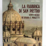 La Fabbrica di San Pietro, Alberto C. CARPICECI. Libreria Editrice Vaticana - Firenze, Bonechi Editore, 1983. Couverture.