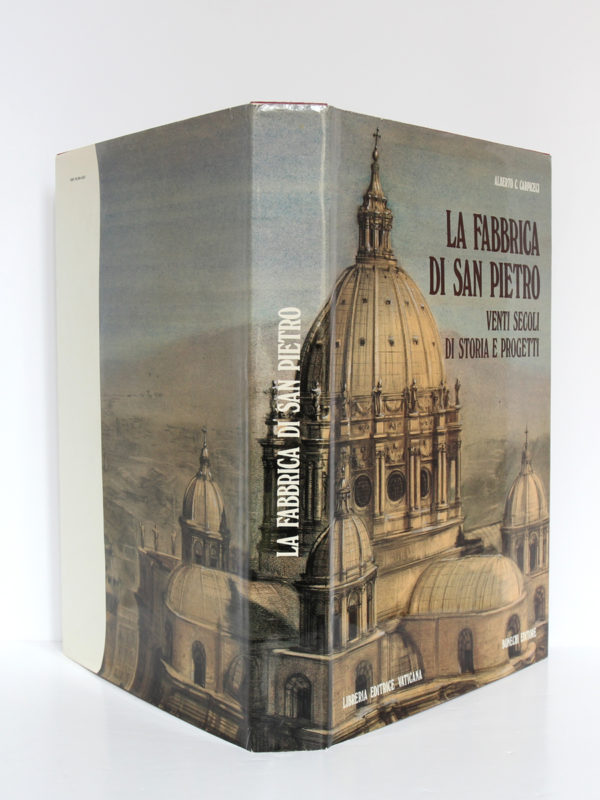 La Fabbrica di San Pietro, Alberto C. CARPICECI. Libreria Editrice Vaticana - Firenze, Bonechi Editore, 1983. Jaquette.
