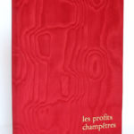 Les profits champêtres, Pierre de Crescens. Éditions Chavane, 1965. Étui-boîte.
