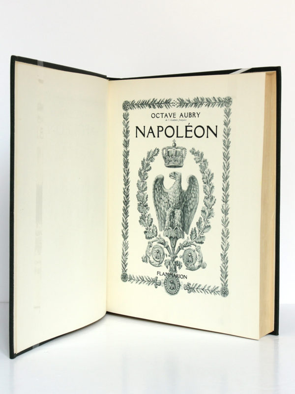 Napoléon, Octave Aubry. Flammarion, 1942. Page titre.