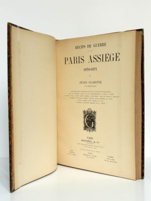 Paris assiégé 1870-1871, Jules CLARETIE. Goupil & Cie, sans date [vers 1900]. Page titre.