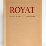 Royat Notes d'art et d'histoire, Alphonse BLANC. Lithographies originales de Jean ARCHIMBAUD. Jean de Bussac Imprimeur-Éditeur, 1947. Couverture.