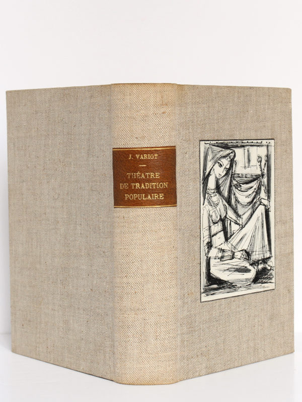 Théâtre de tradition populaire, publié par Jean VARIOT. Robert Laffont, 1942. Reliure : dos et plats.
