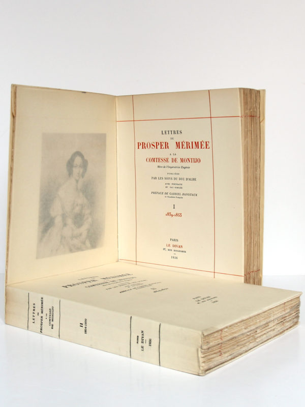 Lettres de Prosper Mérimée à la Comtesse de Montijo. Le Divan, 1936. 2 volumes. Frontispice et page titre du volume 1.