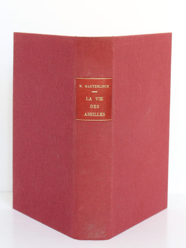 La vie des abeilles, Maurice Maeterlinck. Eugène Fasquelle Éditeur, 1928. Reliure : dos et plats.