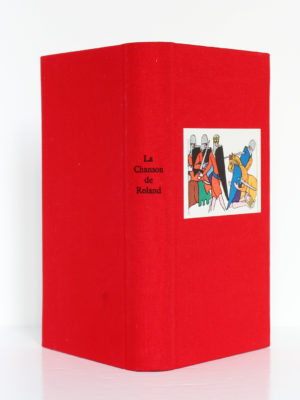 La Chanson de Roland. Club des Libraires de France, 1962. Reliure : dos et plats.