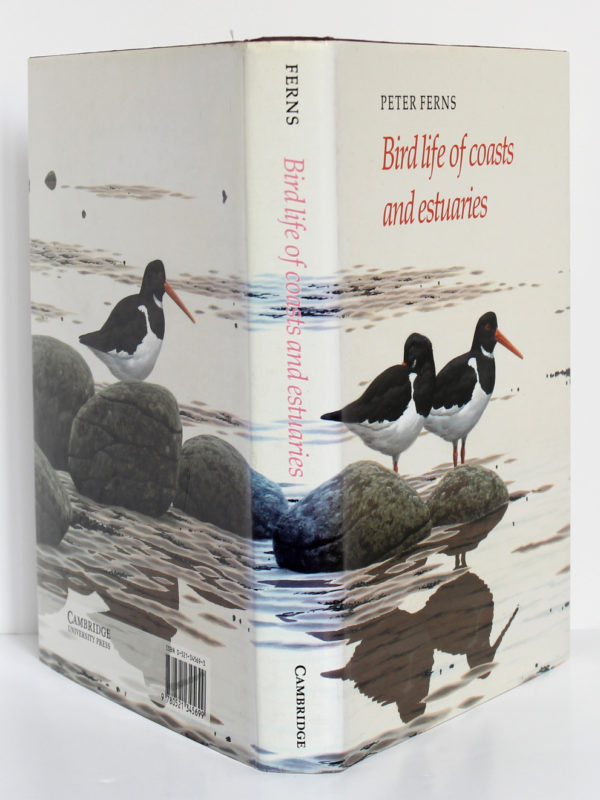 Birds life of coasts and estuaries, Peter Ferns. Cambridge University Press, 1992. Jaquette.