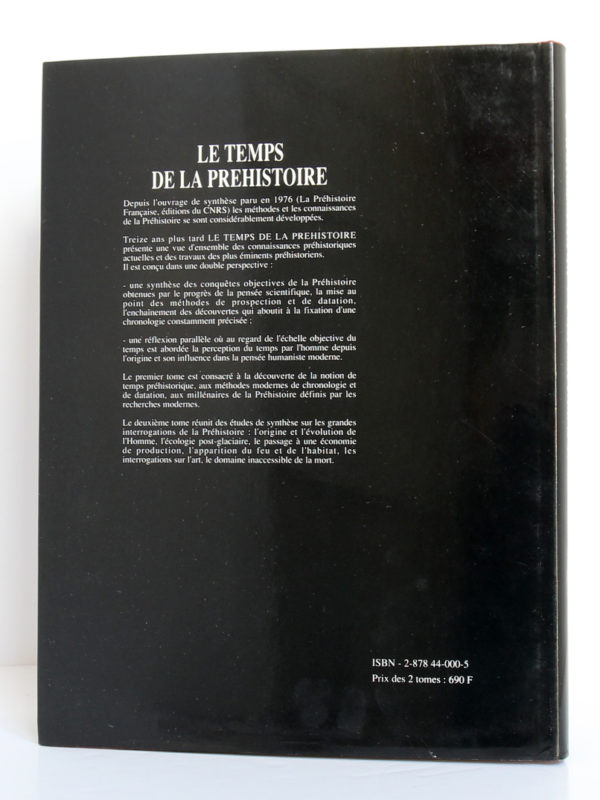 Le Temps de la Préhistoire, sous la direction de Jean-Pierre Mohen. Archeologia, 1989. Jaquette : deuxième plat.