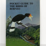 Pocket Guide to the birds of Borneo, The Sabah Society, 1984. Couverture.