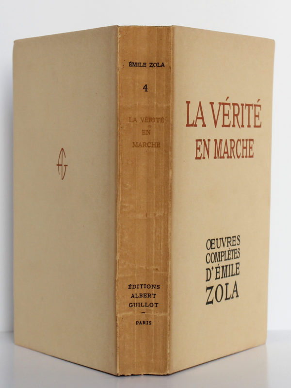 La vérité en marche, Émile Zola. Éditions Albert Guillot, 1948. Couverture dos et plats.