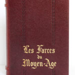 Les farces du Moyen-Âge. Union Latine d'Éditions, 1937. Reliure : premier plat.