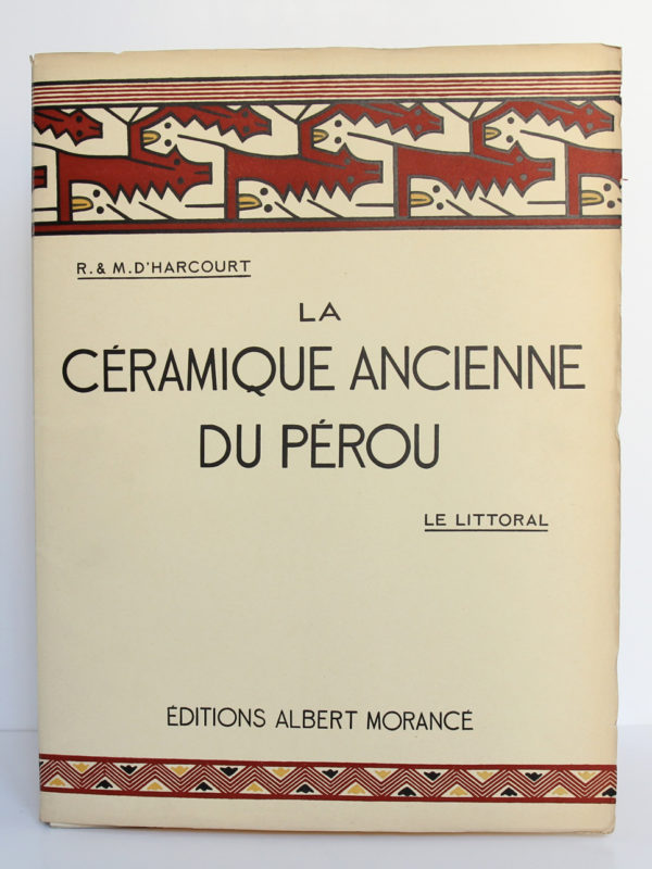 La céramique ancienne du Pérou. Le littoral. R. & M. d'Harcourt. Éditions Albert Morancé, 1924. Couverture d'un volume intérieur.