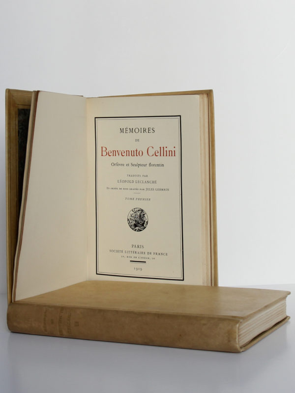 Mémoires de Benvenuto Cellini Orfèvre et sculpteur florentin. Société Littéraire de France, 1919. Page titre du tome 1 et tome 2.