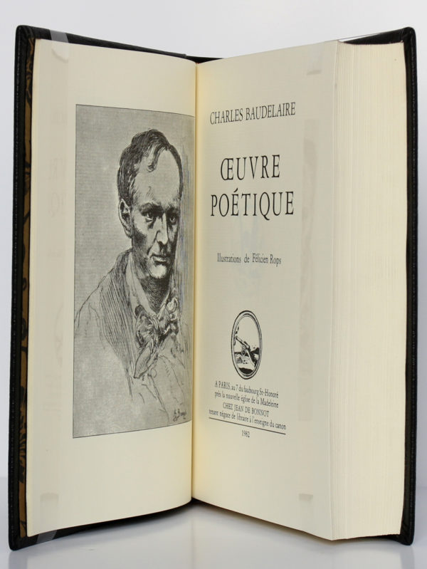 Œuvre poétique, Charles Baudelaire. Chez Jean de Bonnot, 1982. Page titre et frontispice.