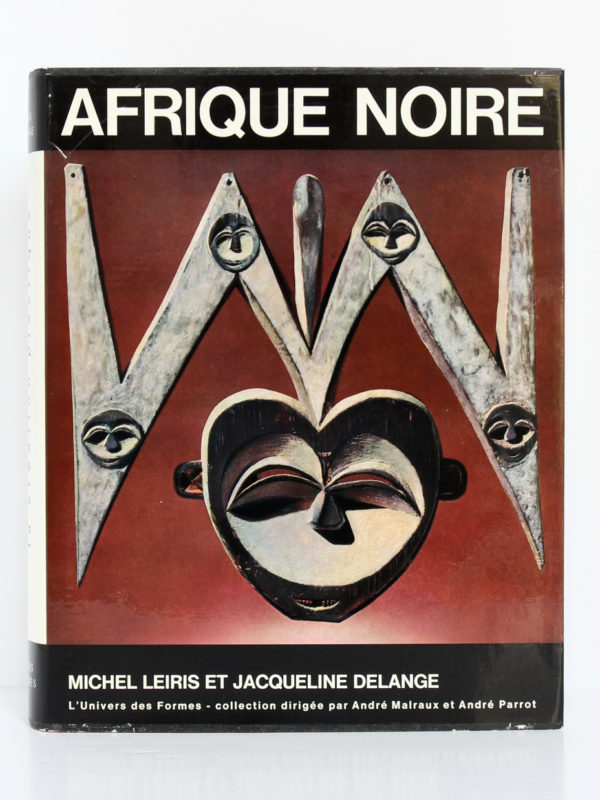 Afrique noire La création plastique. Jacqueline Delange, Michel Leiris. Collection «L’Univers des formes», Gallimard-nrf, 1967. Couverture.